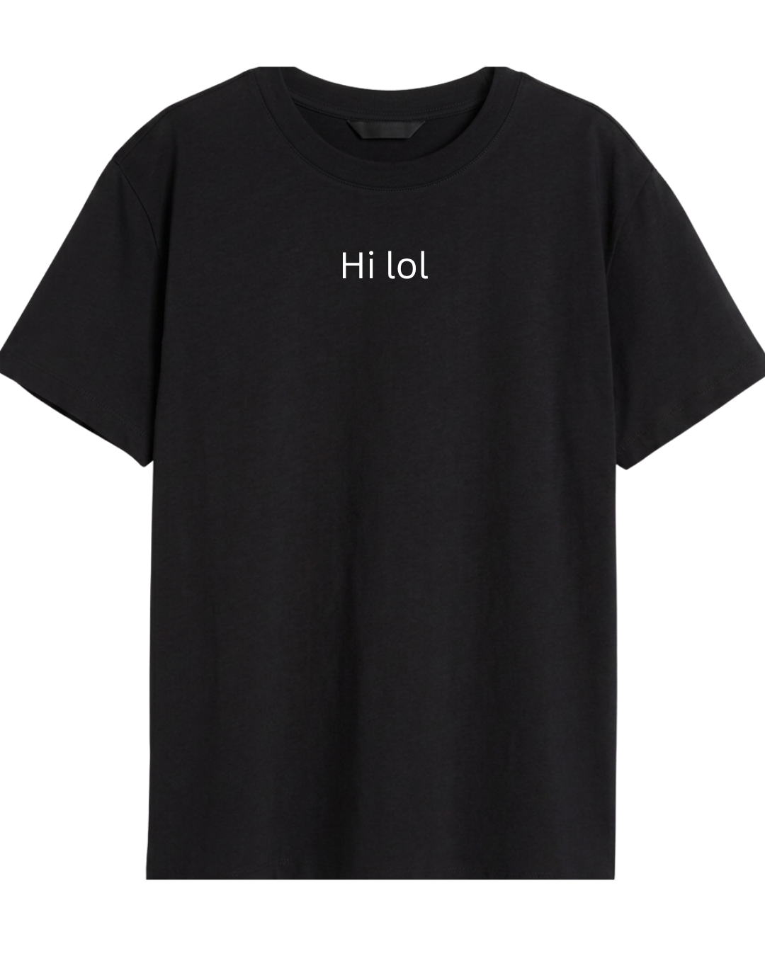 Hi Lol Tee 240Gsm Oversized