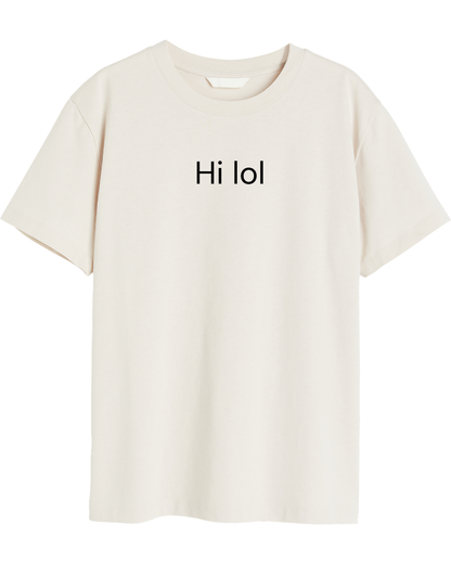 Hi Lol Tee 240Gsm Oversized