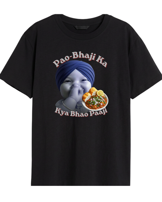 Pao-Bhaji Ka Kya Bhao Paaji Tee